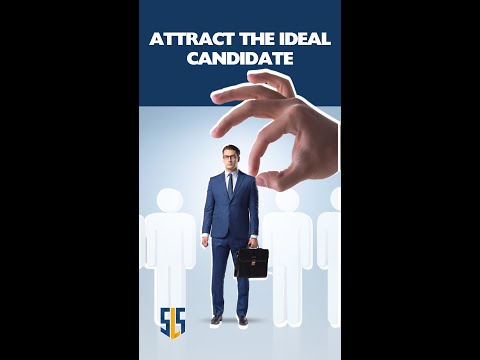 How to attract the ideal candidate ! [Video]