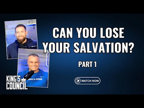 Can You Lose Your Salvation? Part 1 [Video]