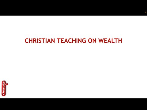 christian teaching on wealth [Video]