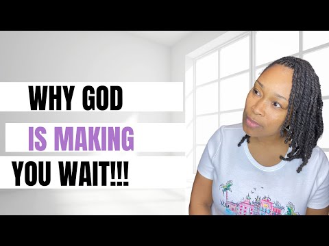 God Said “This Is Why I’m Making You Wait!” [Video]