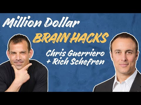 Million Dollar BRAIN HACKS With Rich Schefren And Chris Guerriero [Video]