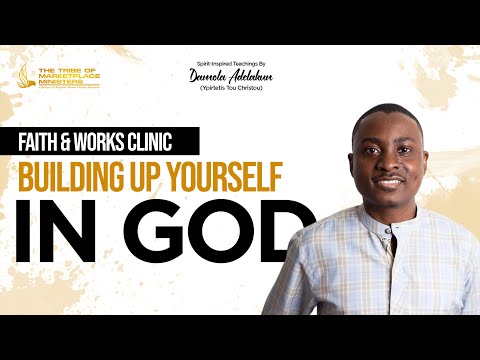 Building Up Yourself In God – Damola Adelakun [Video]