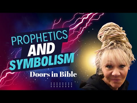 Door-Entry Prophetic Symbolism [Video]