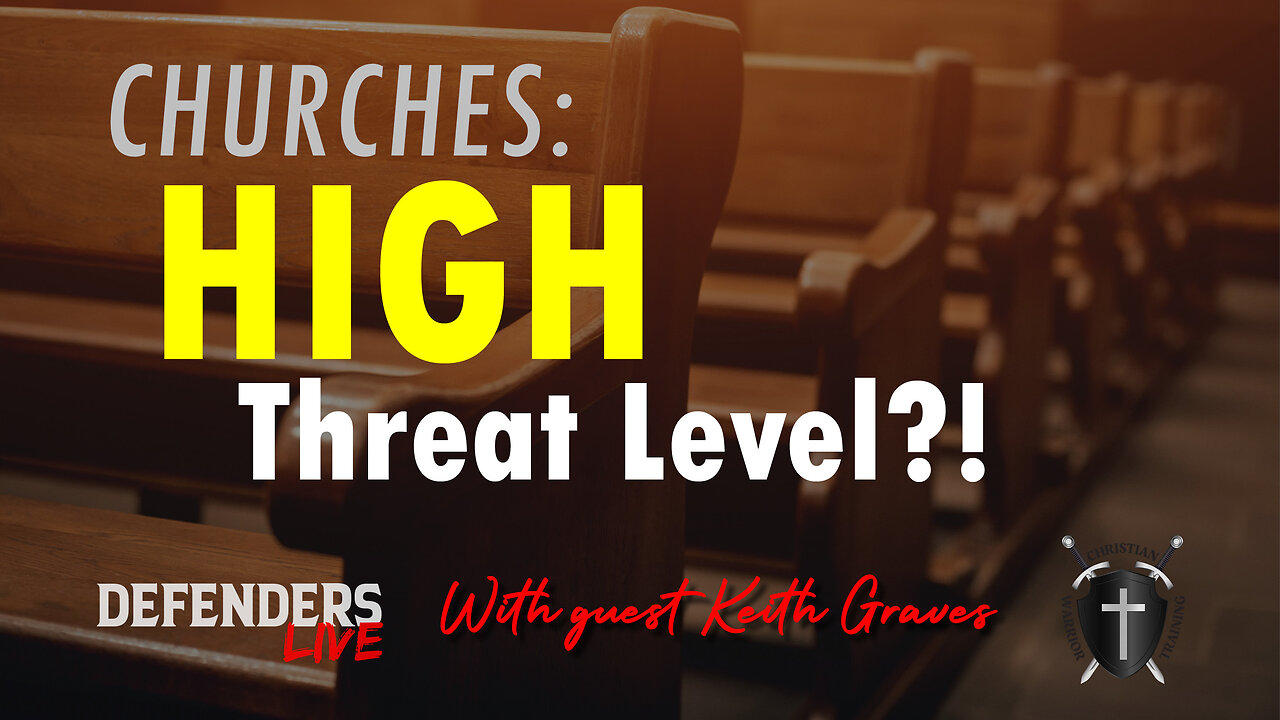 Why American Churches Are At A High Threat Level [Video]