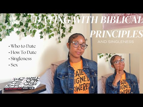 Dating with Biblical Principles (and Singleness) [Video]