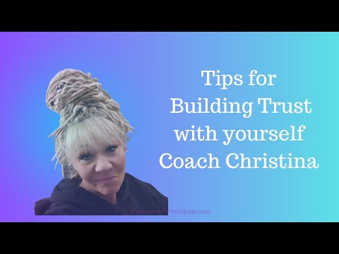 Tips on Buiding Trust in Yourself [Video]