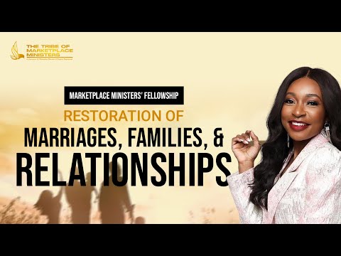 Restoration of Marriages, Families & Relationship [Video]