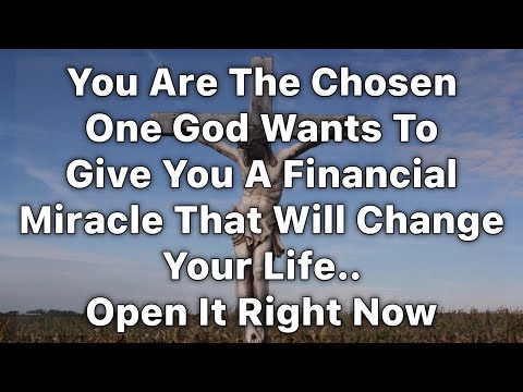 🔴 You Are The Chosen One God Wants To Give You a Financial Miracle.🍀 | God’s Message For You| [Video]