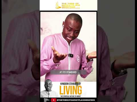 What is The Kingdom Standard Of Living All About [Video]