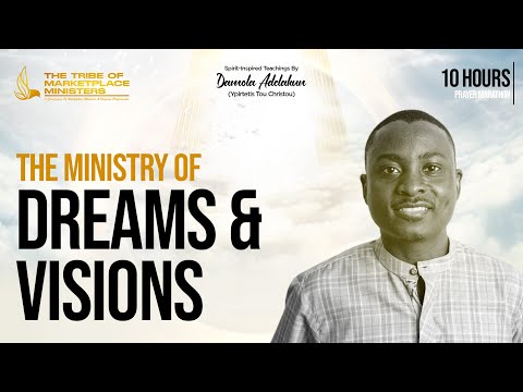 The Ministry of Dreams & Visions – Damola Adelakun [Video]