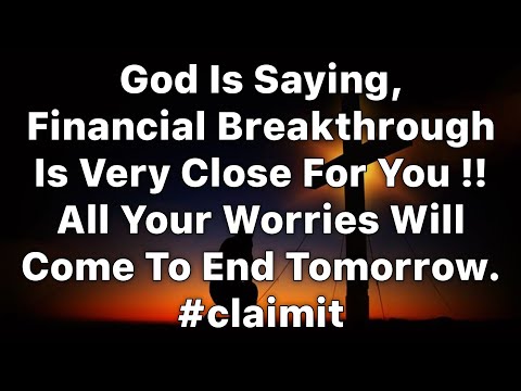 🔴God says👉 Financial Breakthrough Is Very Close For You..🍀 | God’s Message For You | God’s message | [Video]
