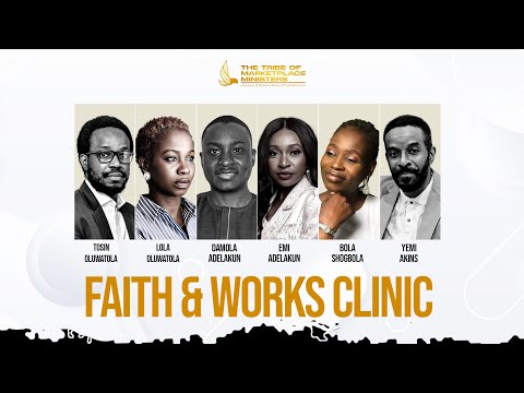 Faith and Works Business Clinic - May 17th [Video]