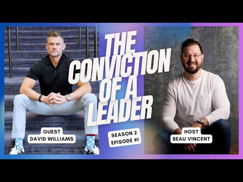 S2.E1. David Williams the Journey from Entrepreneur to Inspirational Leader [Video]