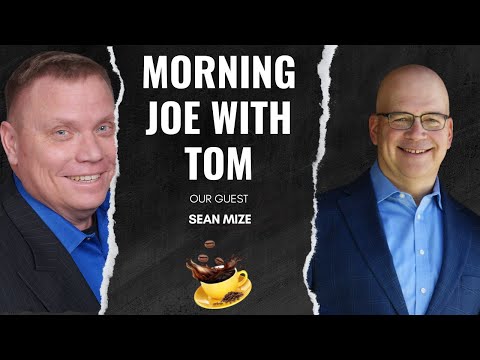 Morning Joe with Tom – Sean Mize [Video]