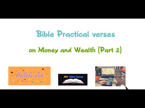 #BIble Verses on #Money and #Riches (Balanced Approach and Lifestyle) – Part 2 [Video]