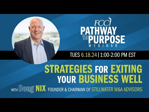 Strategies for Exiting Your Business Well [Video]