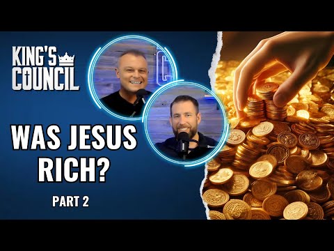 Was Jesus Rich? Part 2 [Video]