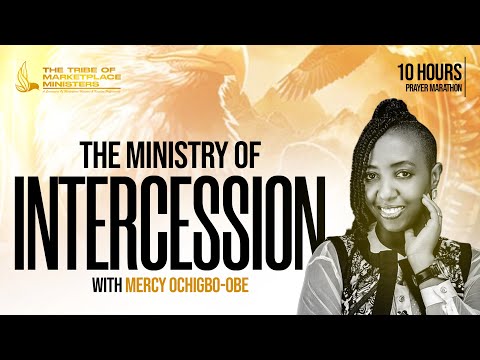 Ministry Of Intercession  – Mercy Obe [Video]
