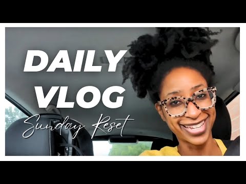 SUNDAY RESET VLOG | Day In The Life Of A Faith-Based Author [Video]