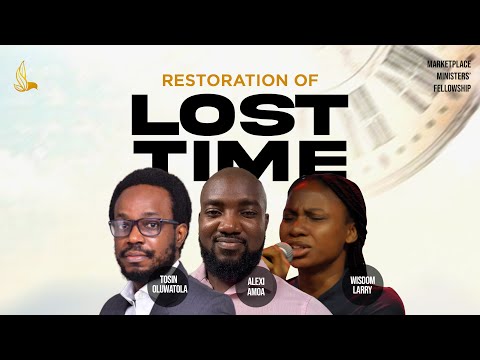 Restoration of Lost Times | Marketplace Ministers Fellowship – June 17th [Video]