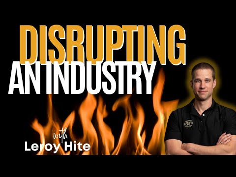 Disrupting an Industry: Leroy Hite’s Cutting Edge Firewood Story [Video]