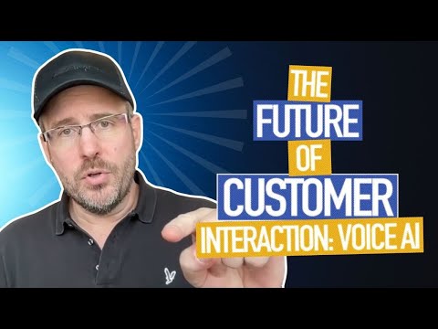 The Future of Customer Interaction [Video]