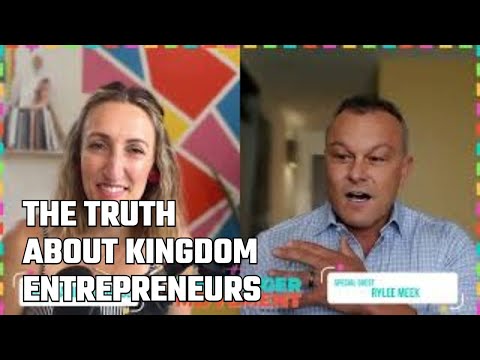 THE TRUTH ABOUT KINGDOM ENTREPRENEURS (2024) [Video]