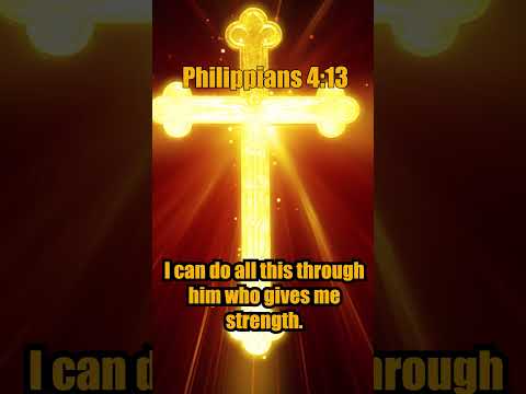 Philippians 4:13  [Video]