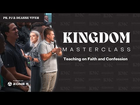 Teaching on Faith and Confession | Pr Pj & Deanne Viver | KMC [Video]