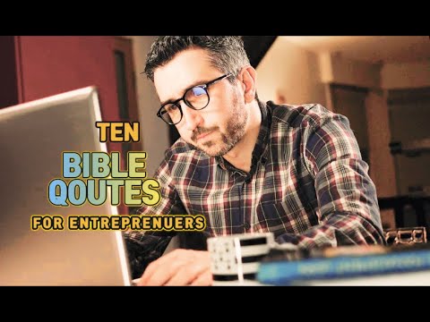 The 10 Biblical Quotes Every Entrepreneur Needs To Know [Video]