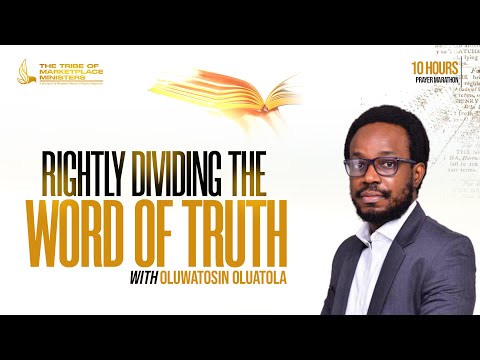 Rightly Dividing the Word of Truth – Tosin [Video]