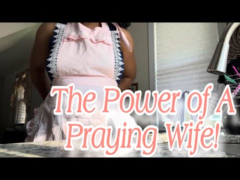 The Power of A Praying Wife 🙏🏽  | Prayer For His Temptations | Biblical Womanhood [Video]