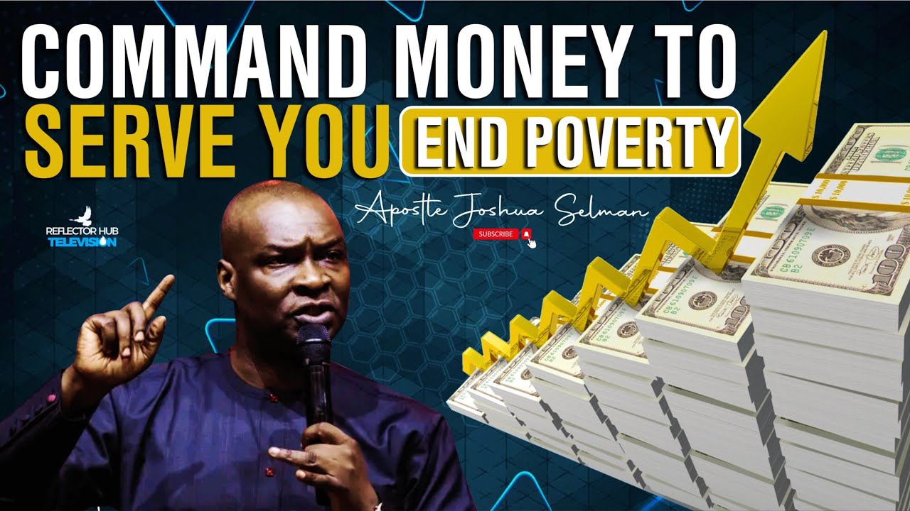 MY LIFETIME MONEY MAKING STRATEGY: BIBLICAL LAWS TO END POVERTY - APOSTLE JOSHUA SELMAN [Video]